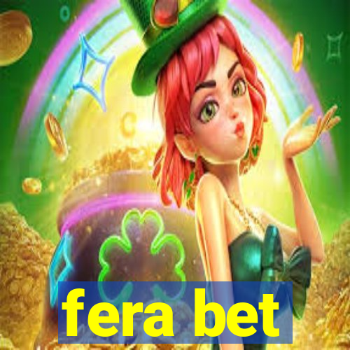 fera bet